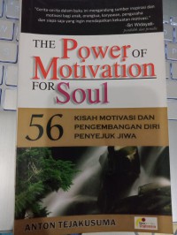 The Power of Motivation for Soul