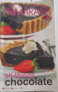 SERI MASAK FEMINA PRIMARASA: all things chocolate