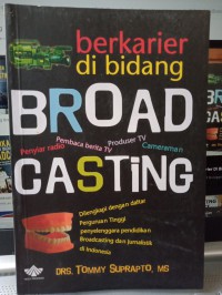 Berkarier di bidang broadcasting