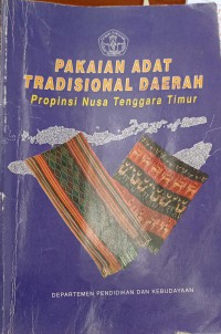 Pakaian Adat Tradisional Daerah Propinsi Nusa Tenggara Timur