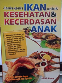 Jenis-jenis ikan untuk kesehatan dan kecerdasan anak