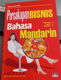 Percakapan Bsnis Sehari-hari Bahasa Mandarin