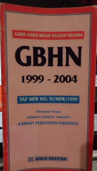 Garis-Garis Besar Haluan Negara GBHN 1999-2004 TAP NO IV 4 MPR 1999