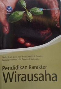 Pendidikan Karakter Wirausaha