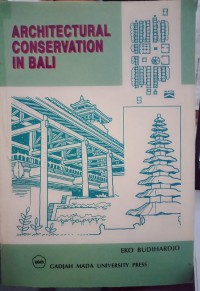 Architectural Conservation in Bali