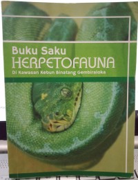 Buku saku herpetofauna di kawasan Kebun Binatang Gembiraloka