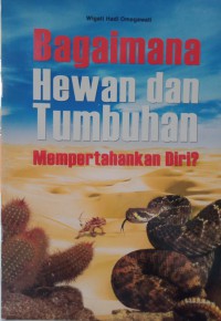 Bagaimana Hewan dan Tumbuhan mempertahankan diri