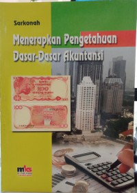 Menerapkan Pengetahuan Dasar-dasar Akuntansi