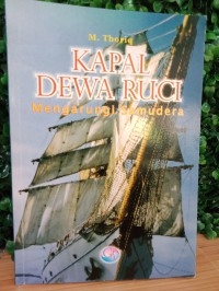 Kapal Dewa Ruci: Mengarungi Samudera