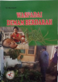 Waspadai Demam Berdarah