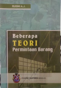 Beberapa teori permintaan Barang