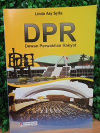 DPR : Dewan Perwakilan Rakyat