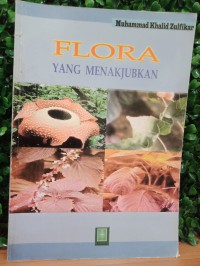 Flora yang menakjubkan