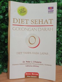 Diet Sehat Golongan darah O: diet tanpa rasa lapar