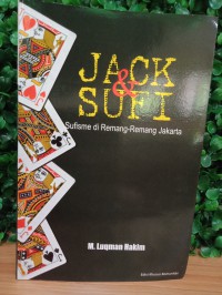 Jack & sufi : sufisme remang-remang Jakarta