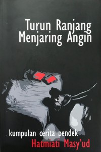 Turun Ranjang Menjaring Angin