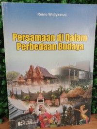 Persamaan di Dalam Perbedaan Budaya