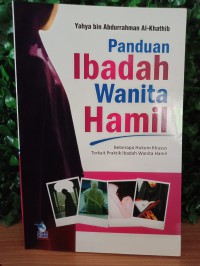 Panduan Ibadah Wanita Hamil