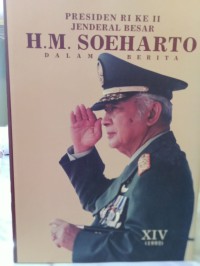 Presiden RI ke II : Jenderal Besar H.M Soeharto dalam Berita XIV(1992)