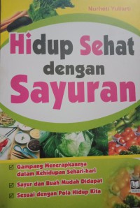 Hidup Sehat dengan Sayuran