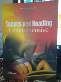 TENSES AND READING COMPREHENSIVE