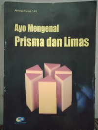 Ayo Mengenal Prisma dan Limas