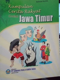 Kumpulan Cerita rakyat Provinsi Jawa Timur