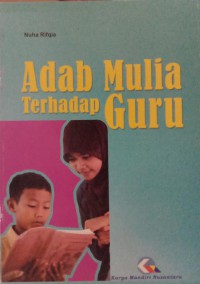 Adab Mulia terhadap guru