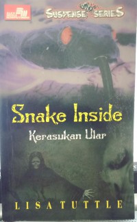 Snake Inside: Kerasukan Ular