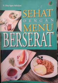 Sehat dengan Menu Berserat