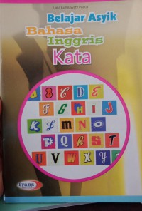 Belajar Asyik Bahasa Inggris:  Kata