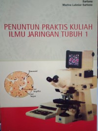 Penuntun Praktis kuliah ilmu jaringan tubuh 1