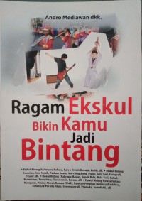 Ragam Ekskul Bikin kamu jadi bintang