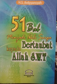 51 Bab Menjadi ahli surga bertaubat kepada Allah S.W.T