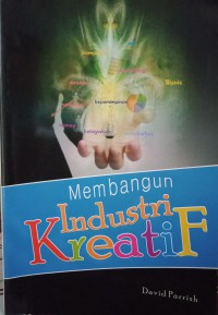 Membangun Industri Kreatif