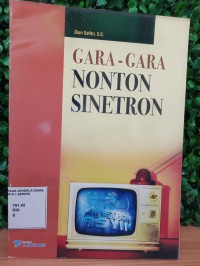Gara-Gara Nonton Sinetron