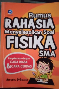 Rumus Rahasia menyelesaikan soal fisika SMA