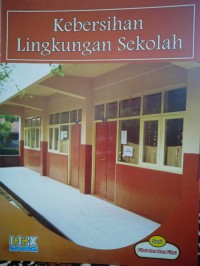 Kebersihan Lingkungan Sekolah