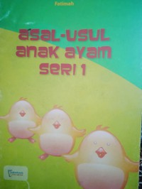 ASAL USUL ANAK AYAM