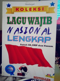 KOLEKSI LAGU WAJIB NASIONAL LENGKAP