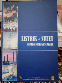 LISTRIK-SUTET MANFAAT DAN KESEHATAN