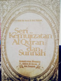 Kemukjizatan manusia dalam Al Quran dan Sunnah