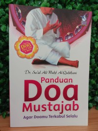 Panduan Doa Mustajab Agar doamu Terkabul Selalu