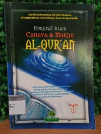 Mukjizat Illahi Cahaya & Makna Al-Quran