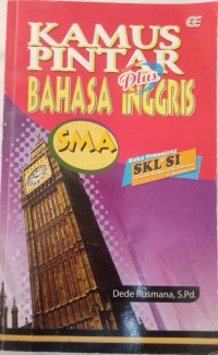 Kamus pintar plus bahasa inggris SMA