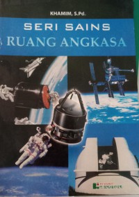 Seri Sains: Ruang Angkasa