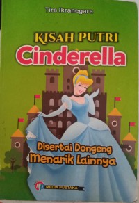 Kisah Putri Cinderella disertai Dongeng menarik lainnya