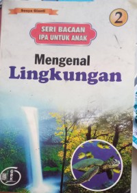 Mengenal Lingkungan