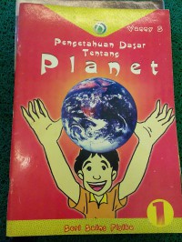 PENGETAHUAN DASAR TENTANG PLANET 1