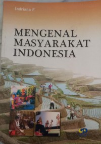 MENGENAL MASYARAKAT INDONESIA